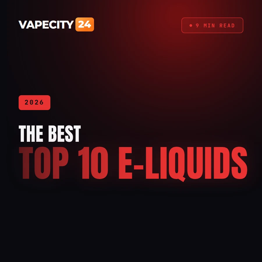 Nejlepší e-liquid 2026 - TOP 10 s nikotinovou solí